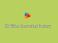 HD Video Converter Factory v27.9.0 绿色破解版-高清视频转换软件