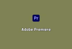 视频编辑软件 Adobe Premiere Pro 2024 v24.6.0.08 破解版