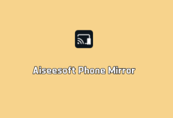 爱思手机投屏 Aiseesoft Phone Mirror v2.2.56 绿色免装版