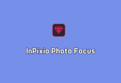 模糊照片变清晰 InPixio Photo Focus v4.3.8624 直装破解版